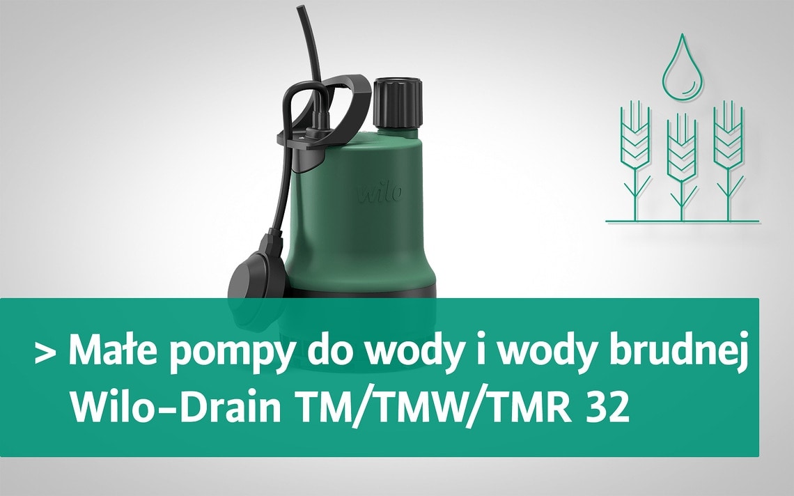 Małe pompy do wody i wody brudnej Wilo-Drain TM TMW TMR 32