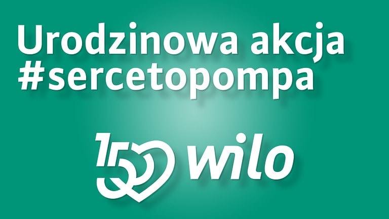 Logo urodzinowa akcja #sercetopompa 150 lat Wilo