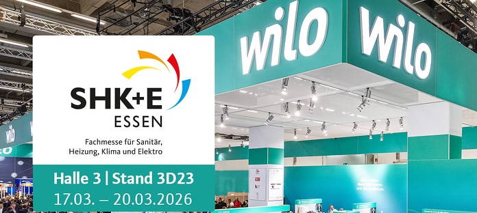 Wilo auf der SHK Essen in Halle 3 | Stand 3D23 vom 17.03. – 20.03.2026