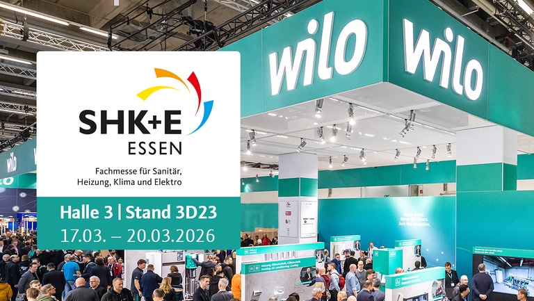 Wilo auf der SHK Essen in Halle 3 | Stand 3D23 vom 17.03. – 20.03.2026